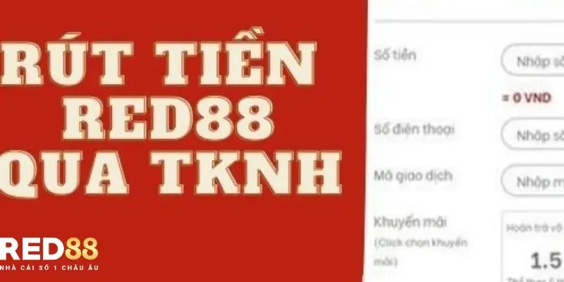 Những điều cần lưu ý khi rút tiền Red88 để giao dịch luôn suôn sẻ